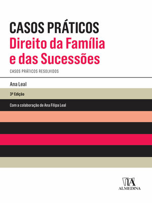 cover image of Casos Práticos--Direito da Família e das Sucessões--Casos Práticos Resolvidos--3ª Edição